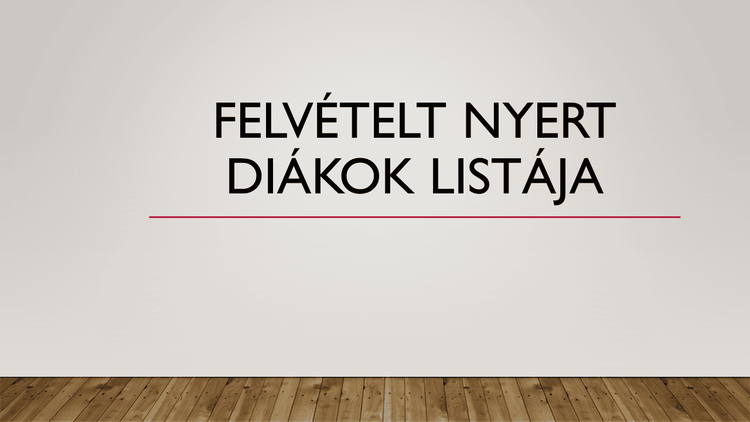 Felvételt nyert diákok listája 2026