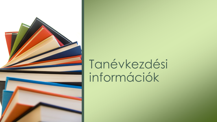 Tanévkezdési információk 2024/2025