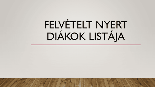 Felvételt nyert diákok listája 2026