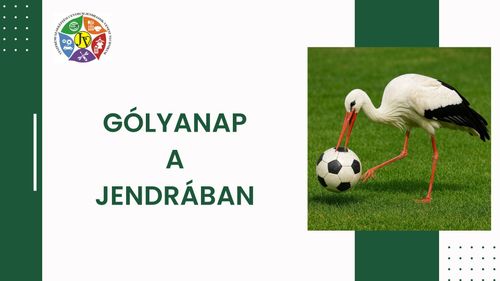 Gólyanap a Jendrában