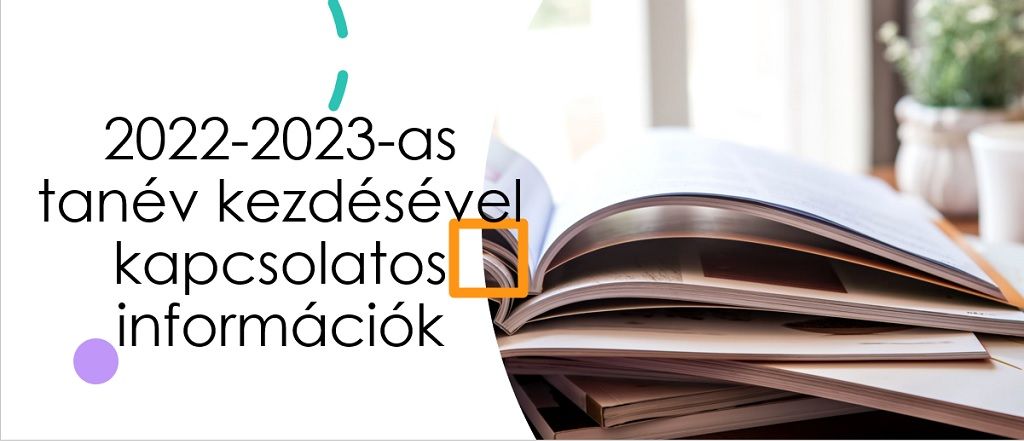 A 2022 2023 As Tanév Kezdésével Kapcsolatos Információk Hírek Veszprémi Szc Jendrassik 